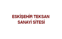 Eskişehir TEKSAN Sanayi Sitesi